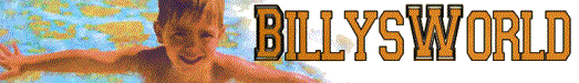 Welcome to BillysWorld